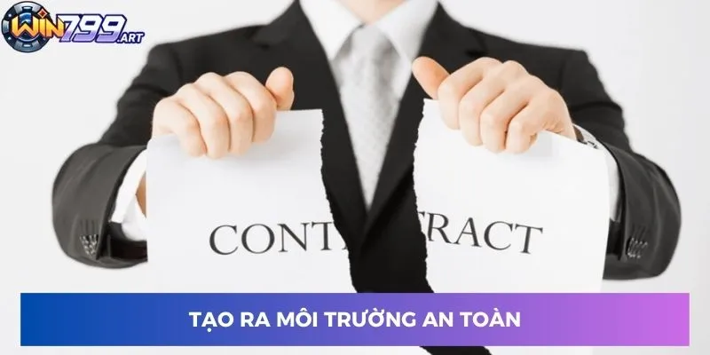 Tạo ra môi trường an toàn