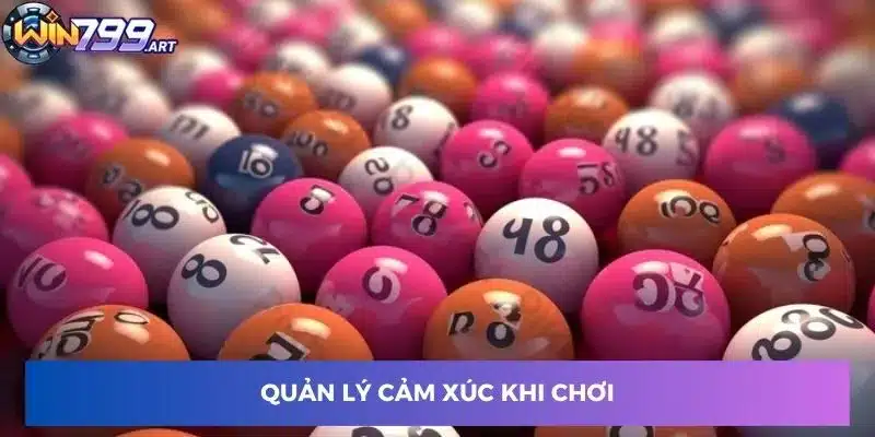 Quản lý cảm xúc khi chơi